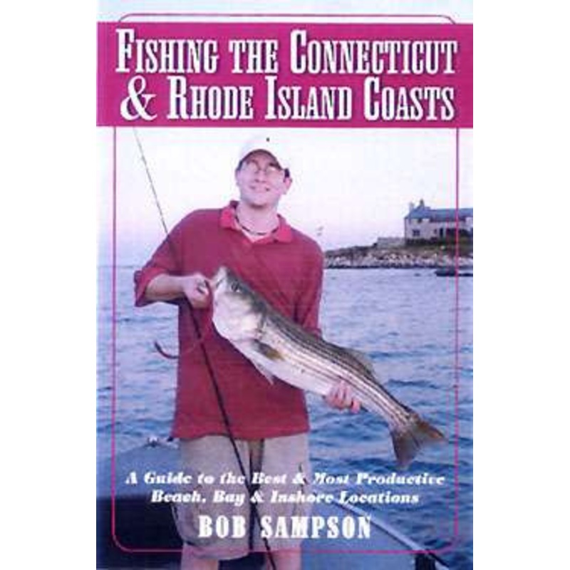 Anglers Books Fishing Connecticut & Rhode Islands Coasts