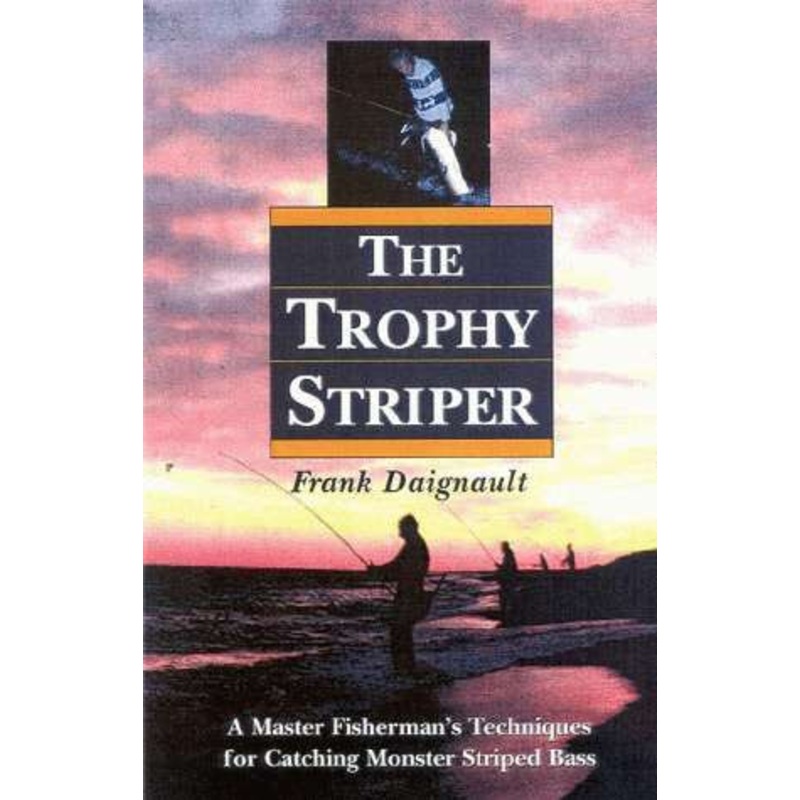 Anglers Books TROPHY STRIPER